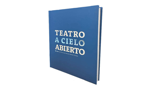 imagen de Libro: Teatro A Cielo Abierto. 80 años del Teatro de Verano Ramón Collazo